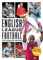 English League Football : The Complete Record: 1888-2024 