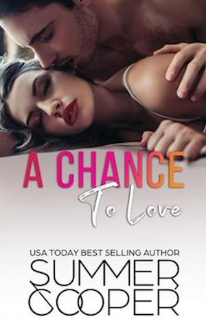 A Chance To Love