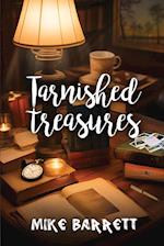 Tarnished Treasures