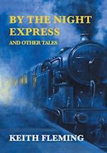 By the Night Express and Other Tales