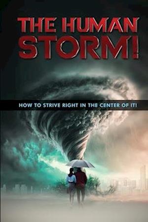 The Human Storm