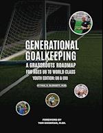 Generational Goalkeeping