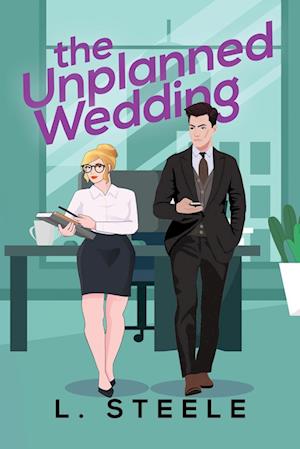 The Unplanned Wedding