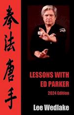 Lessons with Ed Parker