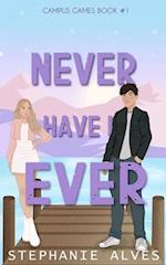 Never Have I Ever