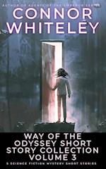 Way Of The Odyssey Short Story Collection Volume 3