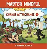 Master Mindful