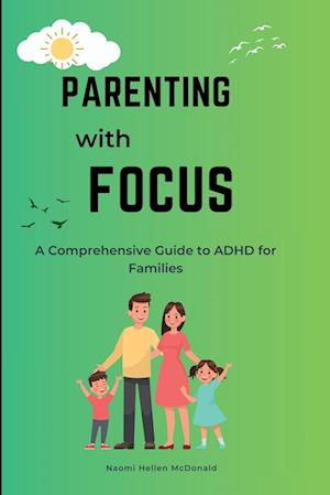 Parenting with Focus