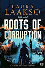 Roots of Corruption