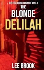 The Blonde Delilah