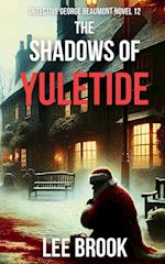 The Shadows of Yuletide