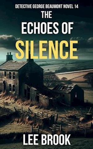 The Echoes of Silence