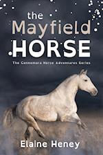 The Mayfield Horse - Dyslexia Friendly