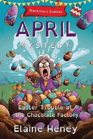 Easter Trouble at the Chocolate Factory | Blackthorn Stables April Mystery - Dyslexia Friendly