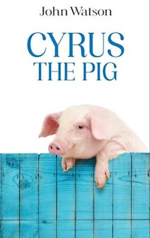 Cyrus the Pig