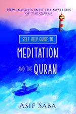 Self Help Guide To Meditation and the Quran