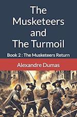 The Musketeers and The Turmoil