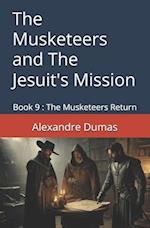 The Musketeers and The Jesuit's Mission