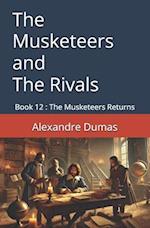 The Musketeers and The Rivals