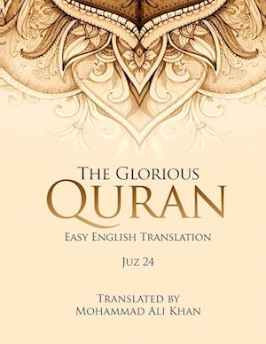 The Glorious Quran   Juz 24, EASY ENGLISH TRANSLATION, WORD BY WORD