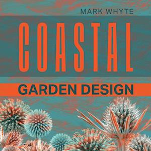 Coastal Garden Design