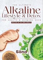 The Ultimate Alkaline Lifestyle & Detox