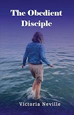 The Obedient Disciple