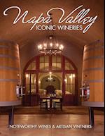 Napa Valley Iconic Wineries