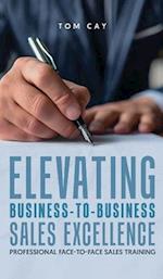 Elevating B2B Sales Excellence