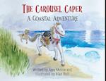 The Carousel Caper