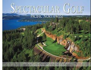 Spectacular Golf Pacific Northwest