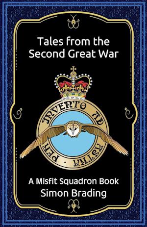 Tales from the Second Great War