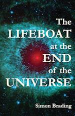 The Lifeboat at the End of the Universe