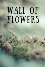 Wall of Flowers 