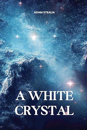 A White Crystal