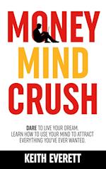 Money Mind Crush 