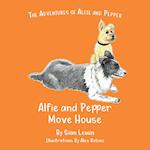 Alfie and Pepper Move House 