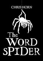 The Word Spider Chronicles 