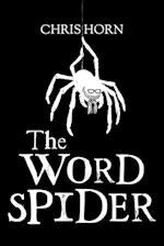 The Word Spider Chronicles 