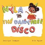 Nyla and The Dairy Free Disco. 