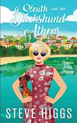 A Sleuth and her Dachshund in Athens 
