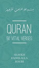 Quran: 50 Vital Verses 