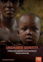 Unshared Identity