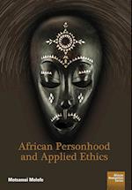 African Personhood and Applied Ethics 