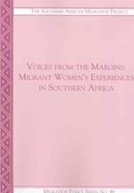 Voices from the Margins: Migrant Women's Experiences in Southern Africa 