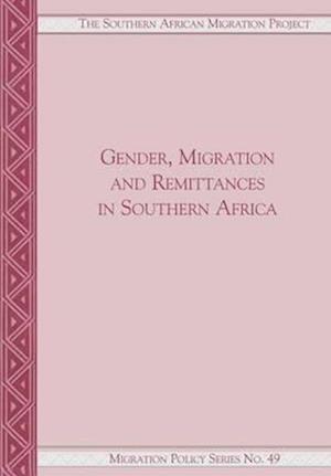 Gender, Migration and Remittances in Southern Africa