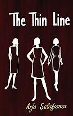 The Thin Line