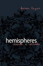 Hemispheres. Inside a Stroke