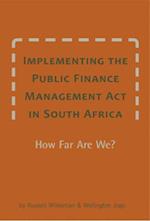 Implementing the Public Finance Management Act in South Africa