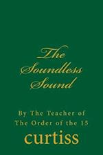The Soundless Sound